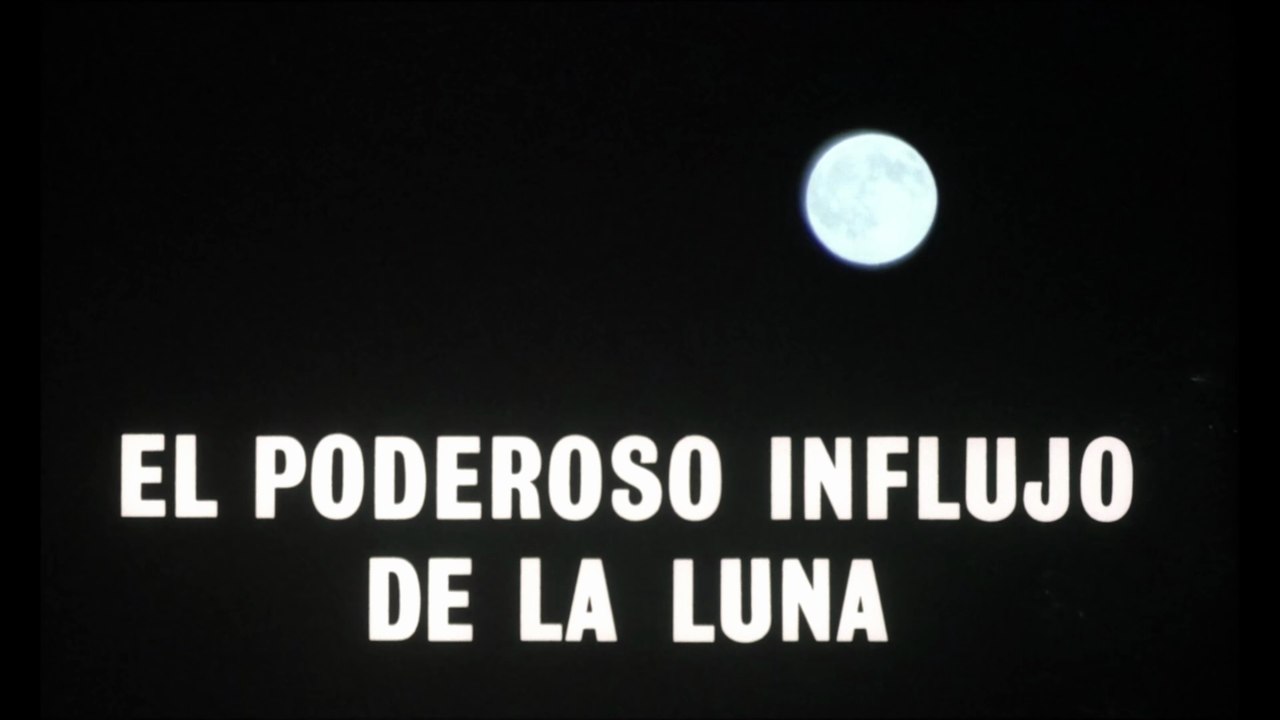 El poderoso influjo de la luna 1980 - HD 1080 - Completa - Dir: Antonio del Real