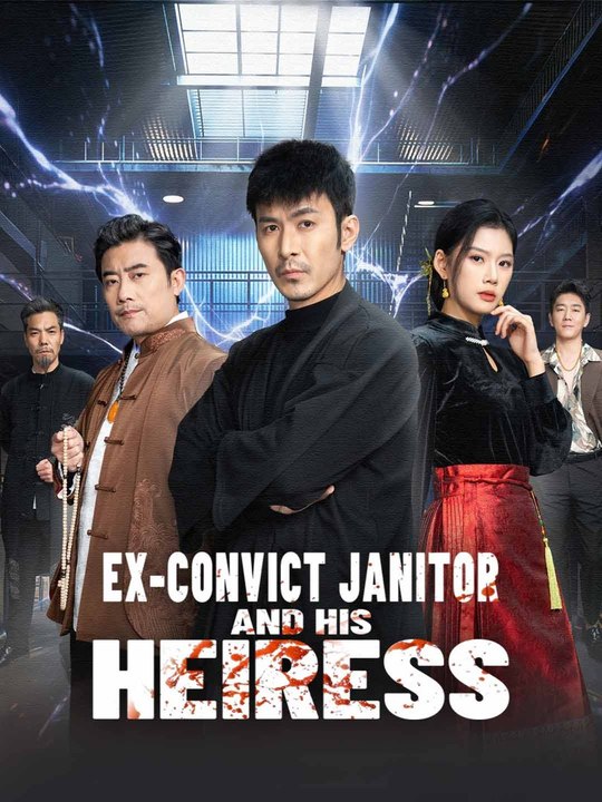 Ex-Convict Janitor and His Heiress | Full Short Drama | English Sub 2026