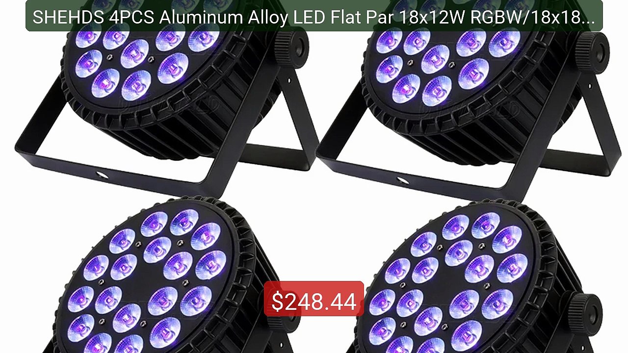 SHEHDS 4PCS Aluminum Alloy LED Flat Par 18x12W RGBW/18x18W ... -- Top Pick 2026 | Unbeatable Price!