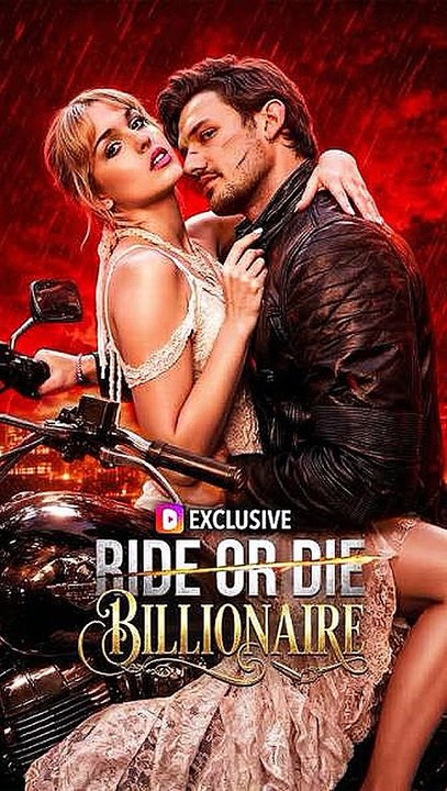 ride or die billionaire dramawave FuLL Online