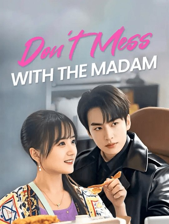 Don't Mess with the Madam | Full Short Drama | English Sub 2026