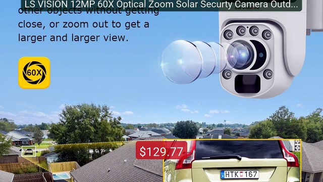 LS VISION 12MP 60X Optical Zoom Solar Securty Camera Outdoo... Top Pick 2026 | Unbeatable Price!