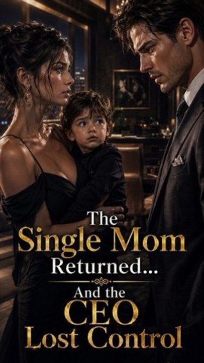 The Single Mom Returned And the CEO Lost Control - Full Episode (ENGSUB) | Secret Child, Billionaire CEO Romance