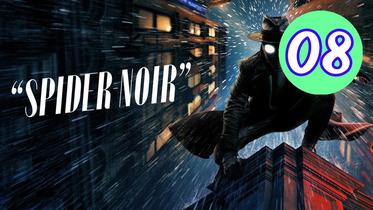 SpiderNoir 2026 Episode 8 Engsub