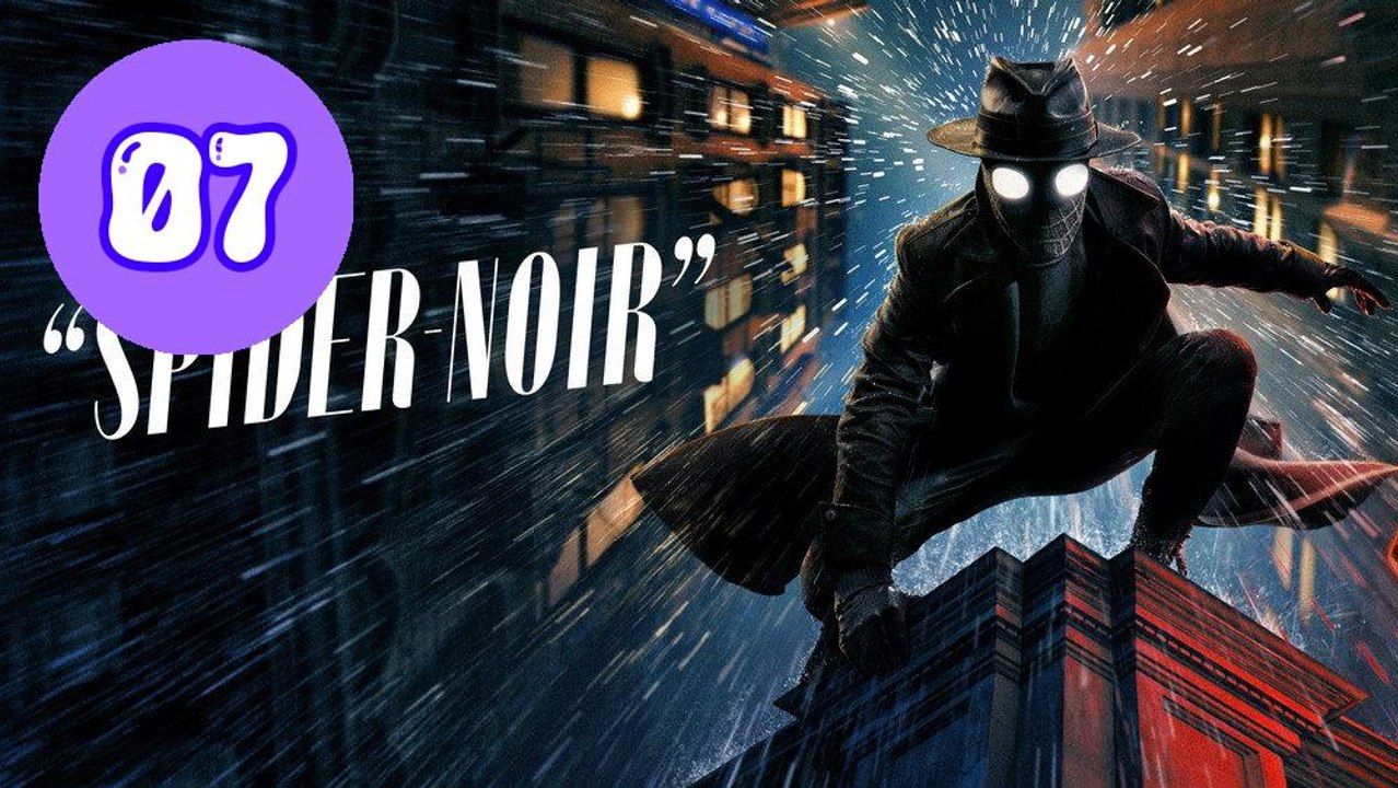 SpiderNoir 2026 Episode 7 Engsub