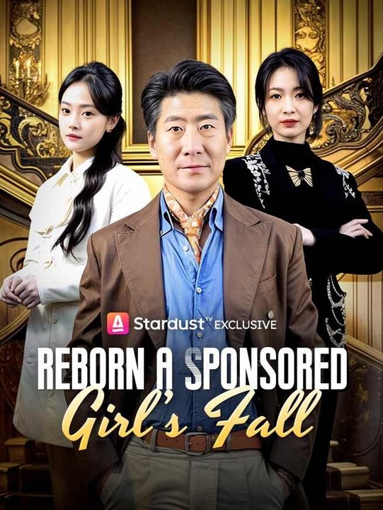Reborn: A Sponsored Girl’s Fall | Full Short Drama | English Sub 2026