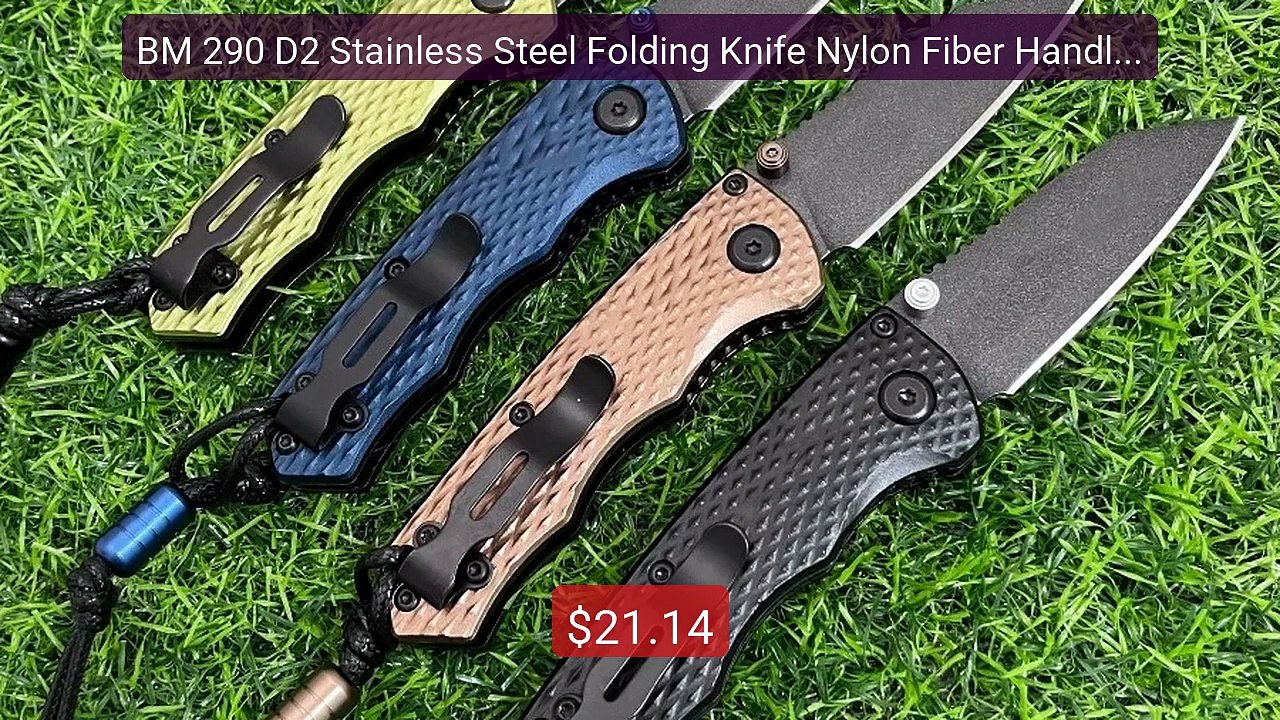 BM 290 D2 Stainless Steel Folding Knife Nylon Fiber Handle Out... -- Best Buy 2026 | Great Quality!