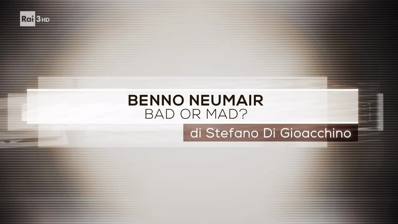 Benno Neumair 02 | Bad or Mad? [Un giorno in pretura 2023]