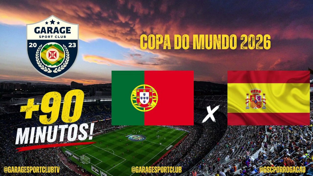 +90min | | PORTUGAL X ESPANHA | | COPA DO MUNDO 2026 | SOBRE O JOGO!