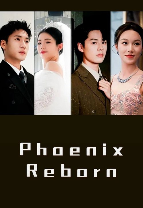 Phoenix Reborn | Full Short Drama | English Sub 2026