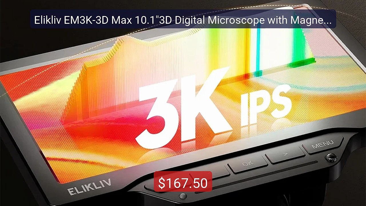 Elikliv EM3K-3D Max 10.1"3D Digital Microscope with Magnetic D... -- Best Buy 2026 | Great Quality!