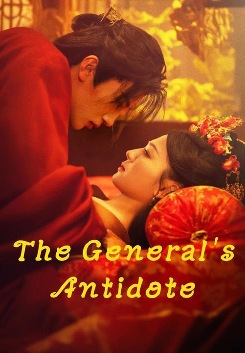The General's Antidote | Full Short Drama | English Sub 2026