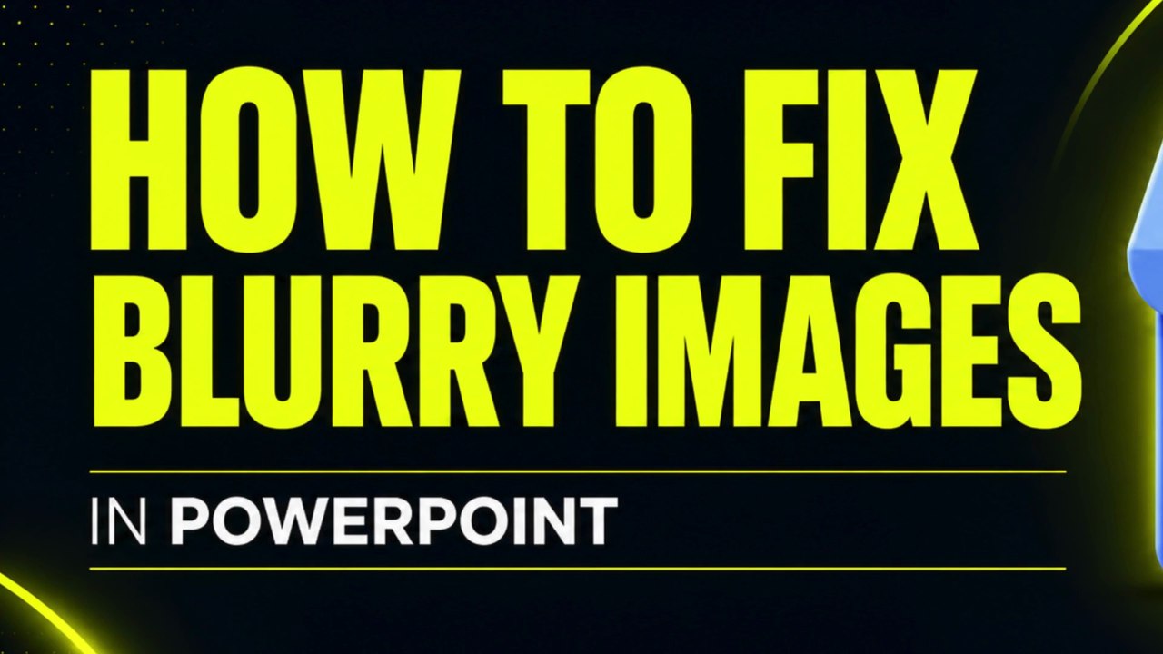 How to fix blurry images in PowerPoint