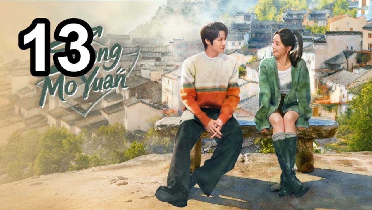 Zhong Mo Yuan - Episode 13 Asian Series EN SUB