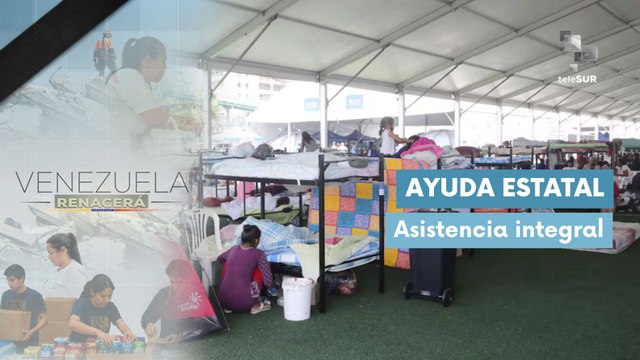 Autoridades venezolanas apoyan a damnificados en campamentos transitorios