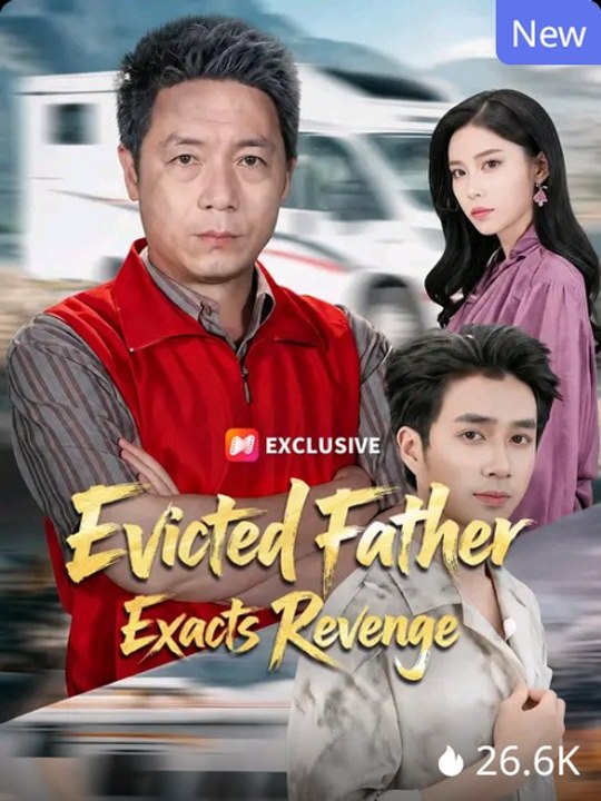 Evicted Father Exacts Revenge Series | Short Drama English English Sub | Full Movie 2026 | Golden Cinema Studios
