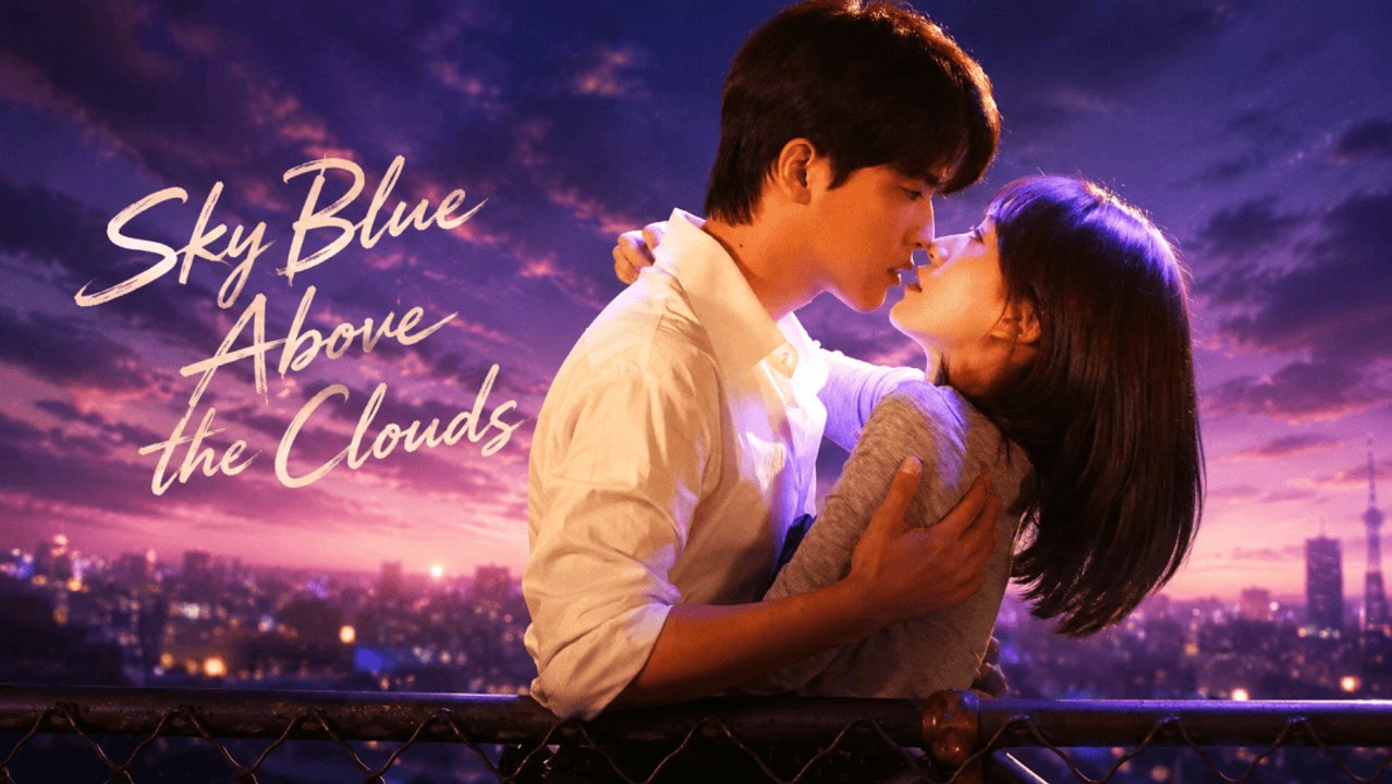 Sky Blue above the Clouds (2026) - Episode 2