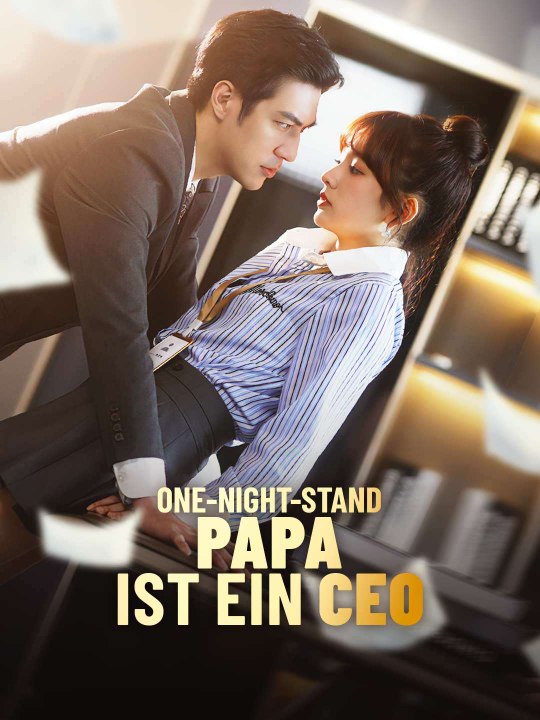 One-Night-Stand Papa ist ein CEO Ganze Folge