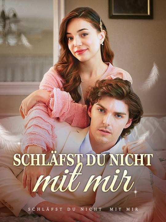 Schläfst du nicht mit mir Ganze Folge