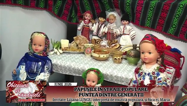 „Obiceiuri și rânduieli” - Invitate Liliana Lungu și Maria Mihai - MPlus TV - 11.06.2026