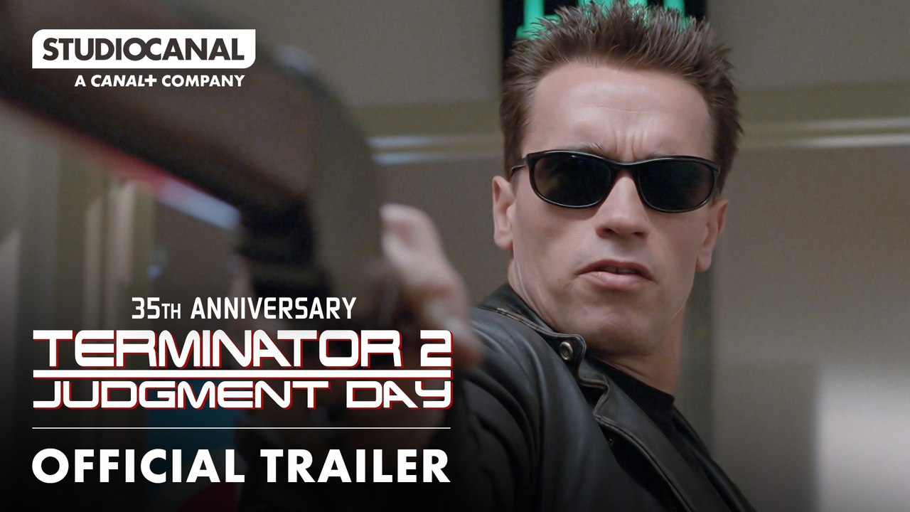 TERMINATOR 2: JUDGMENT DAY | 35th Anniversary Trailer | STUDIOCANAL