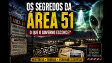Área 51: O Lugar Mais Misterioso do Mundo