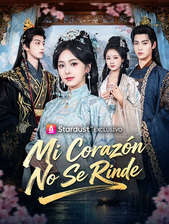 Mi Corazón No Se Rinde | Serie Completa | Short Drama Español