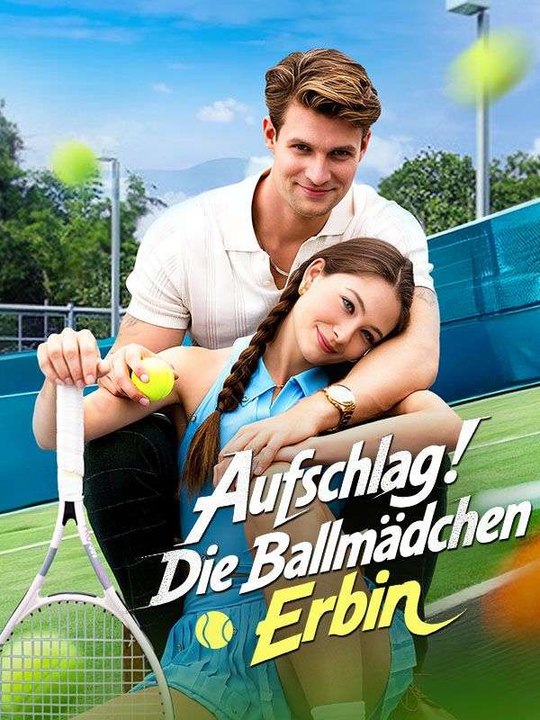 Aufschlag! Die Ballmädchen Erbin Ganze Folge