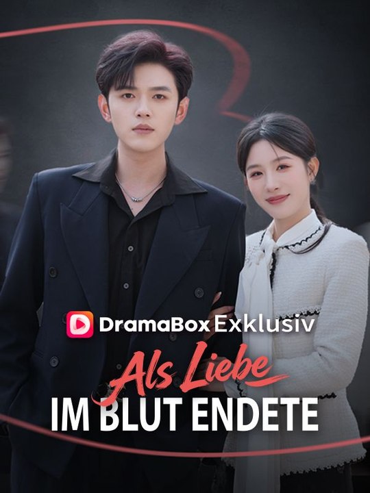 Als Liebe im Blut endete Ganze Folge
