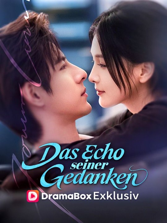 Das Echo seiner Gedanken Ganze Folge