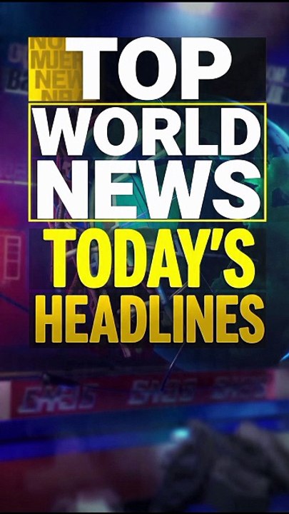 Top World News is headlines today 07/072026