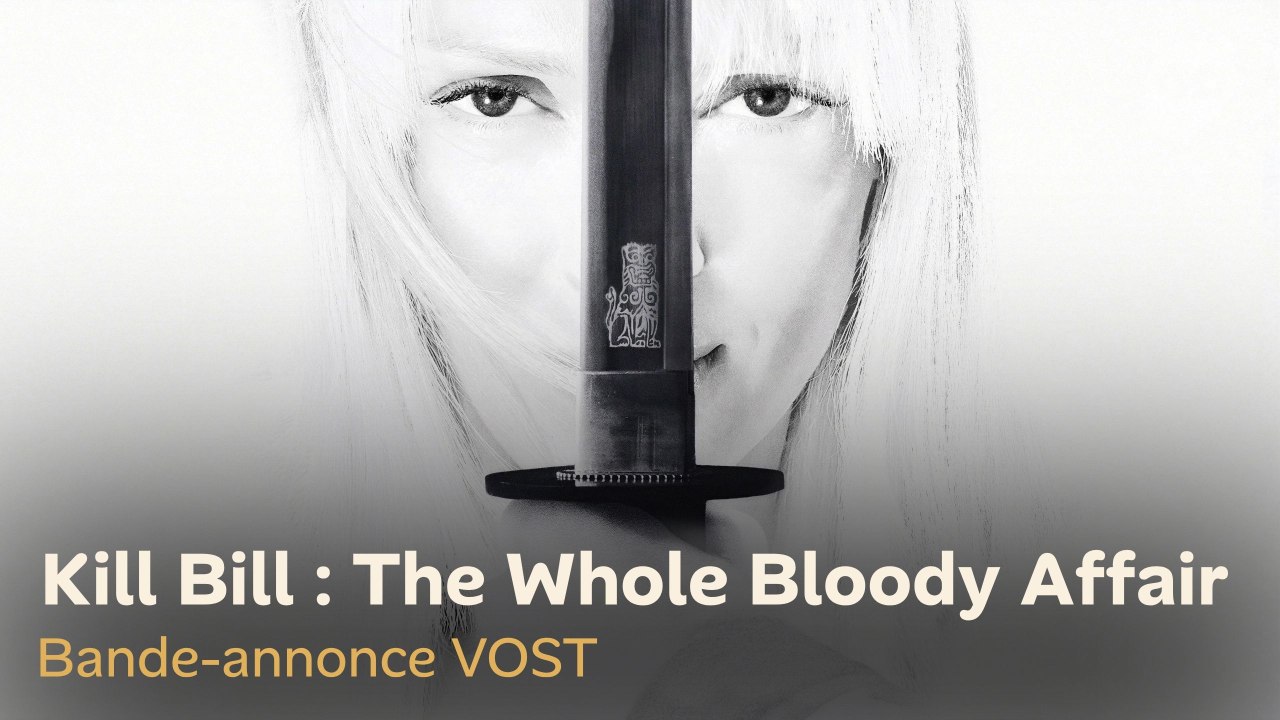 Kill Bill: The Whole Bloody Affair - Bande-annonce VOST