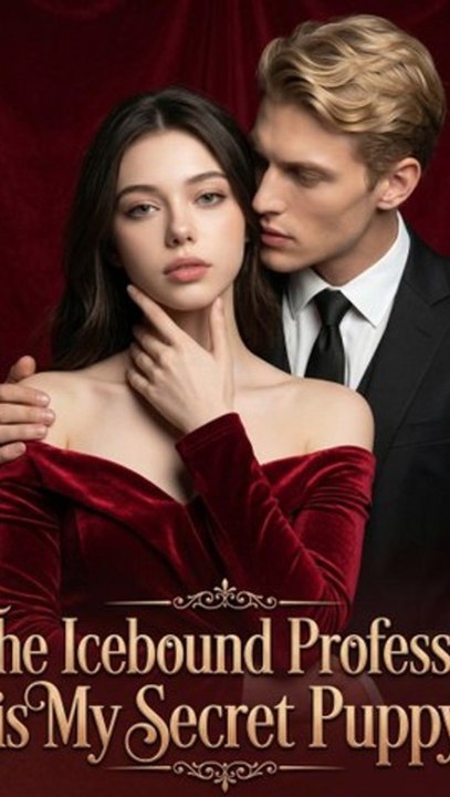 The Icebound Professor is My Secret Puppy - Full Episode (ENGSUB) | Romance, Professor Romance, Comedy