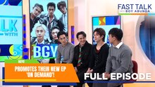 Fast Talk with Boy Abunda: BGYO promotes their new EP 'On Demand'! (Full Episode 890)