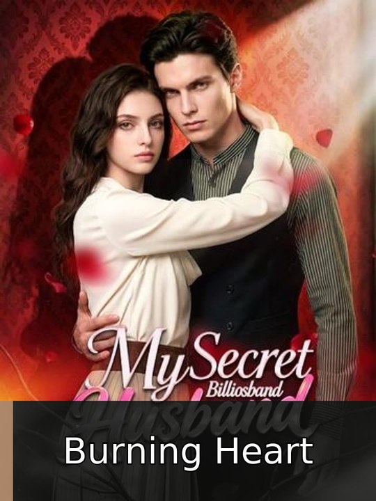 My Secret Billionaire Husband englishsub fullmovie🌸🍿 Burning Heart