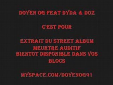 DOYEN OG FEAT DYDA & DOZ C'EST POUR