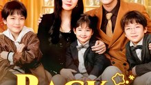 Back with Kids and Secrets | Serie Completa | Short Drama Español