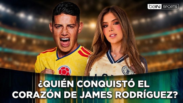 ¿Quién conquistó el corazón de James Rodríguez?