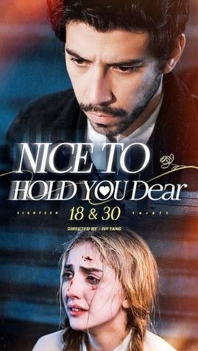Nice to Hold You Dear 18 30 Age Gap Romance Emo...
