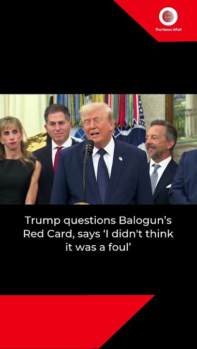 Trump questions Balogun’s Red Card, says ‘I didn't think it was a foul’
