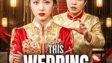 This Wedding Is Off | Serie Completa | Short Drama Español