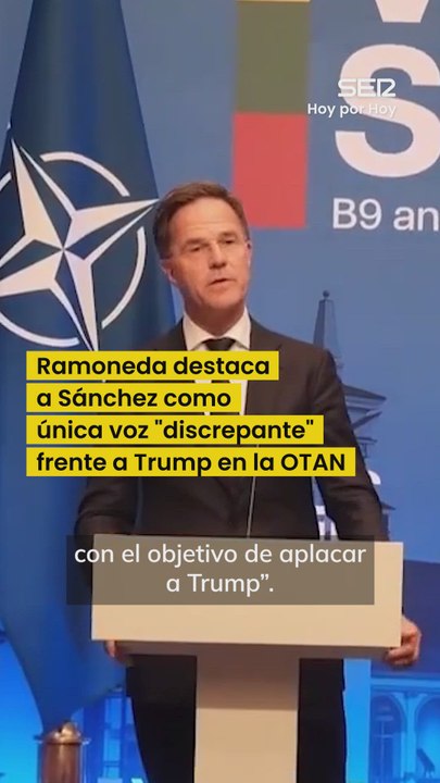 Ramoneda destaca a Sánchez como única voz "desafiante" frente a Trump en la OTAN