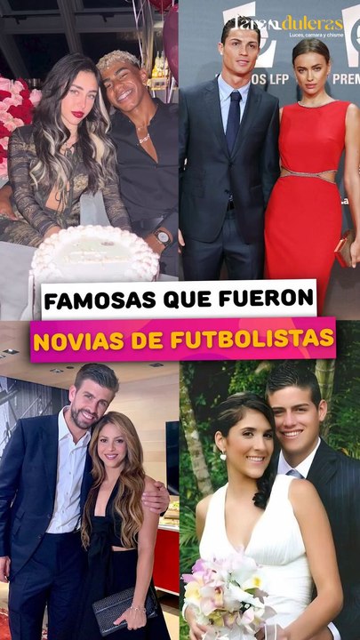 Famosas que fueron novias de futbolista
