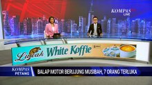 Motor Keluar Lintasan saat Muna Cup Race 2026, Tujuh Penonton dan Panitia Terluka | KOMPAS PETANG