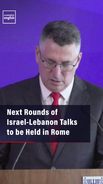 Next Rounds of Israel-Lebanon Talks to be Held in Rome