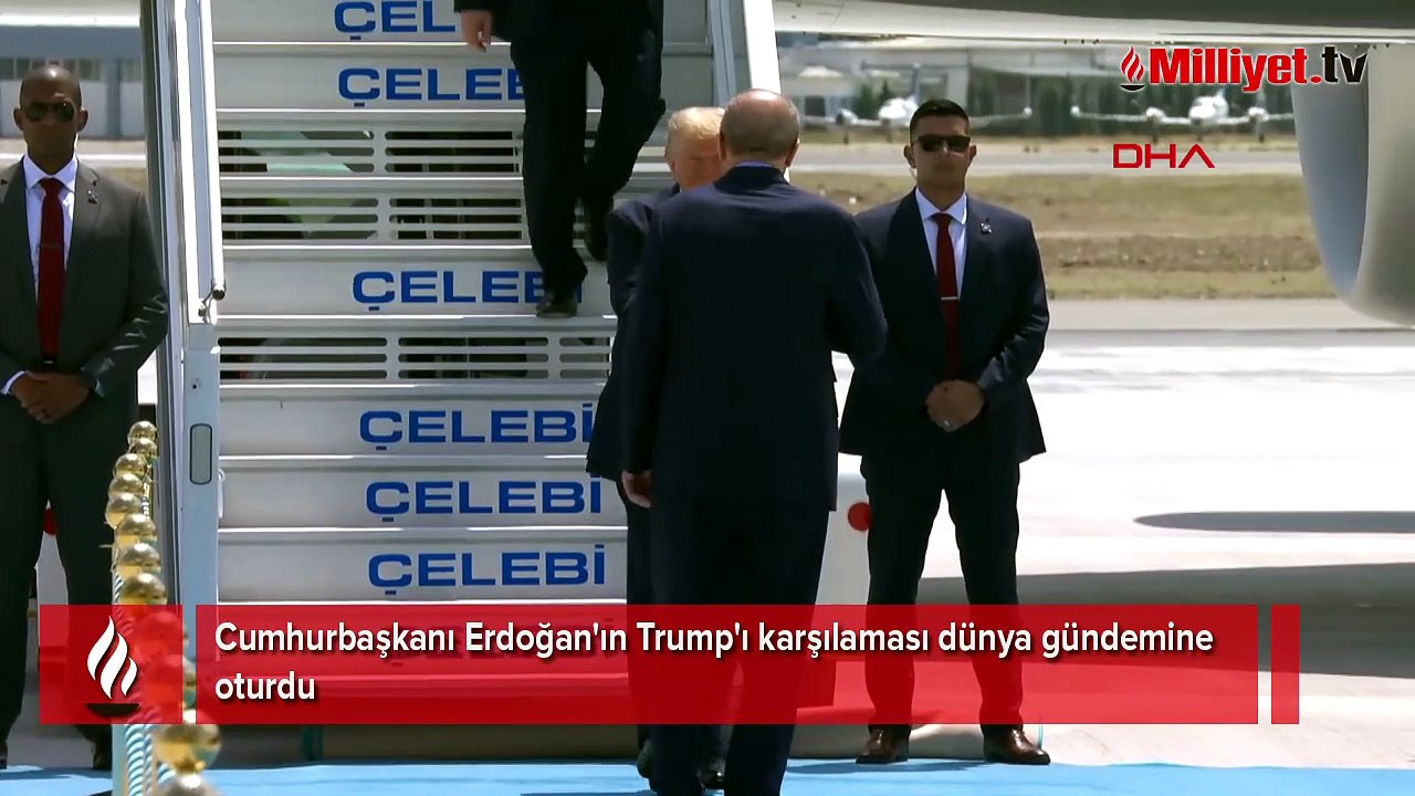 Erdoğan'ın Trump'ı karşılaması dünya gündemine oturdu: Alışıldık bir durum değil