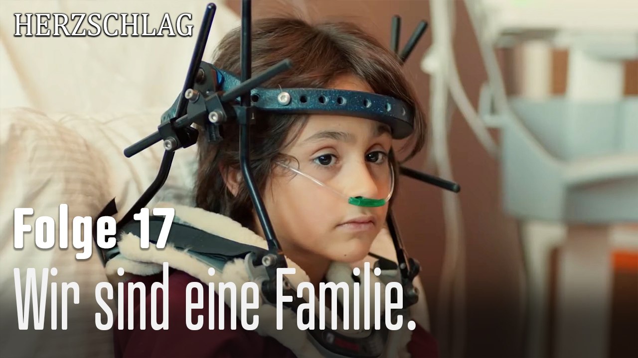 Wir sind eine Familie.-Herzschlag Folge 17