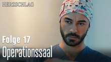 Operationssaal-Herzschlag Folge 17