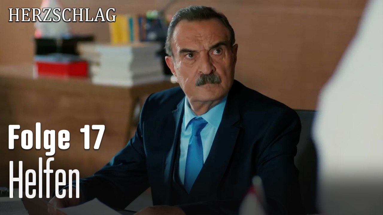 Helfen-Herzschlag Folge 17