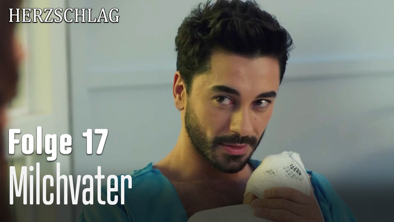 Milchvater-Herzschlag Folge 17